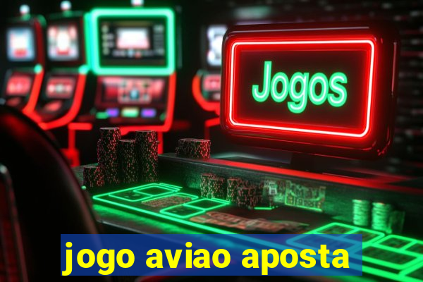 jogo aviao aposta